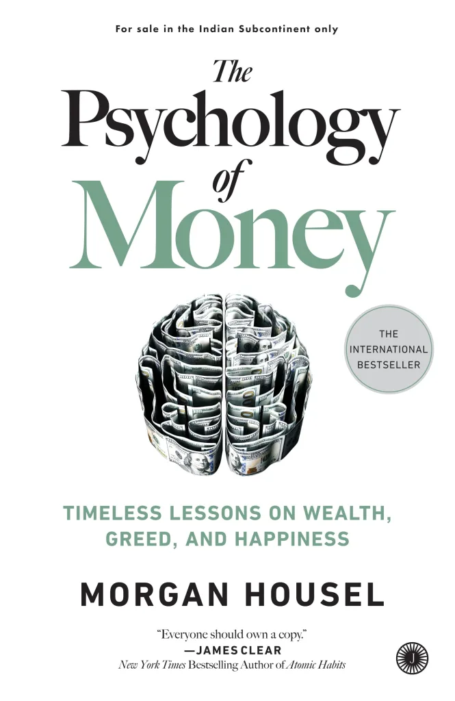  The Psychology of Money (2020): Morgan Housel