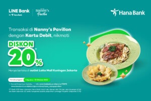 11 Menu Lezat di Nanny’s Pavillon Wajib Kamu Coba, Plus Ada Promo Spesial dari LINE Bank